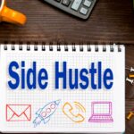 A Piece of Paper with the words Side Hustle